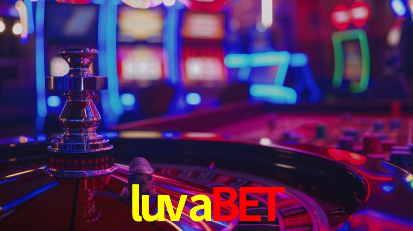 luvabet - Cassino Online De Alto Nível App - luvabet.com